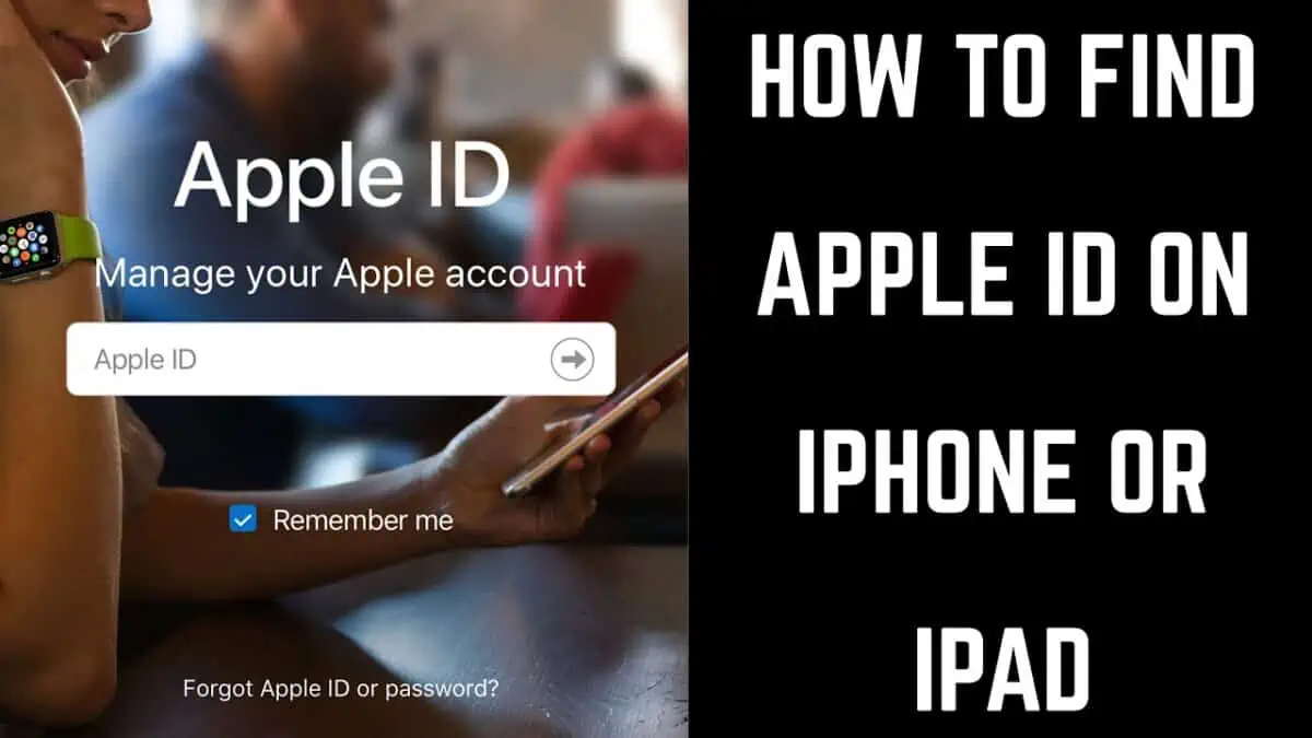 How to Find Your Apple ID: A Comprehensive Guide