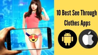 Top Apps to See Through Clothes